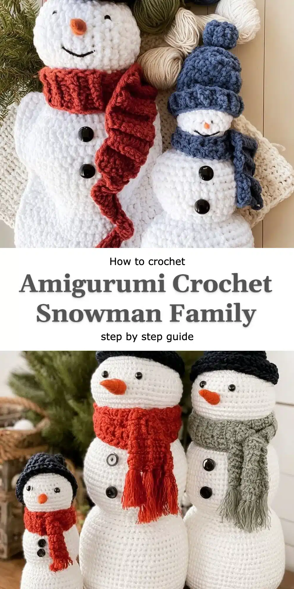 Amigurumi Crochet Snowman Family
